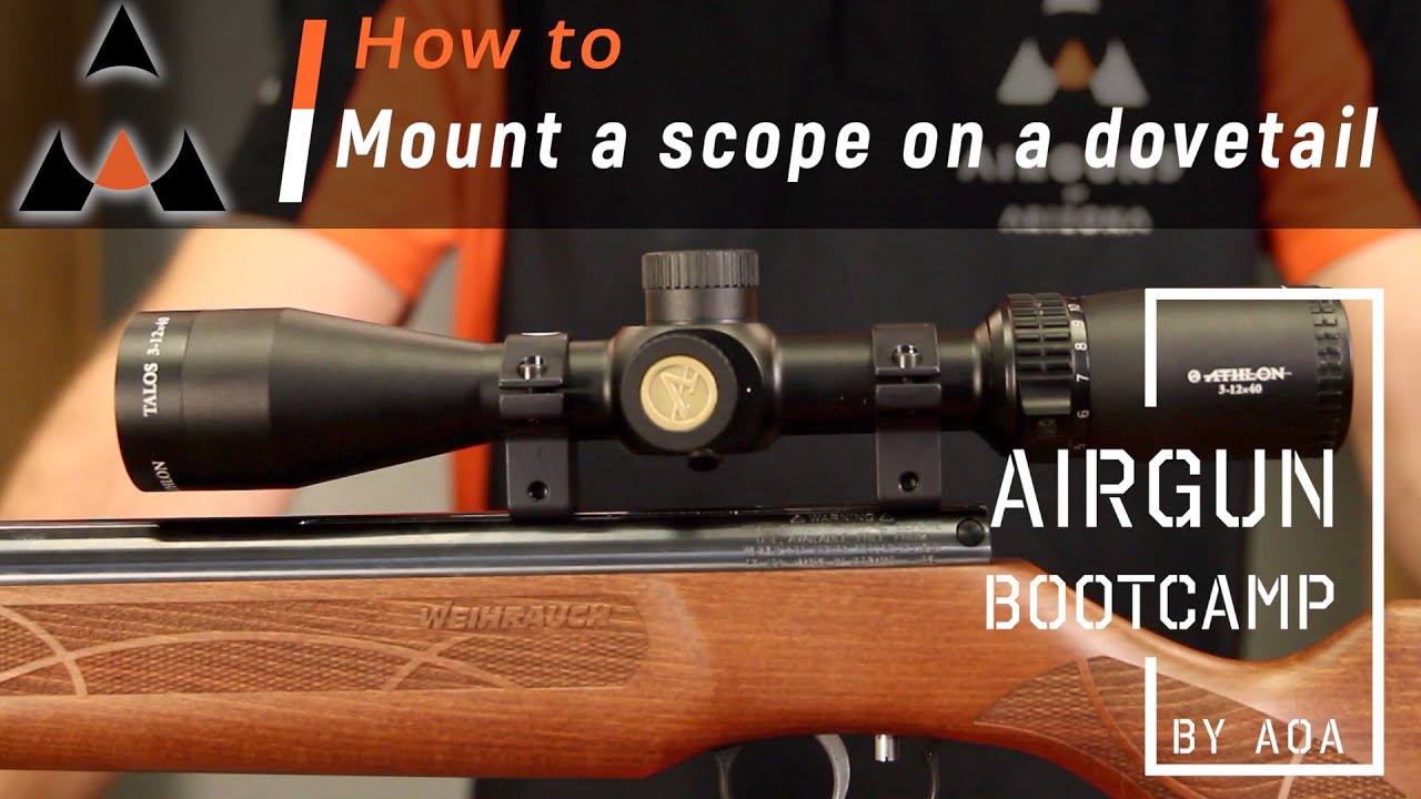 How-To Mount a Scope on an 11mm Dovetail Rail – Airgun Bootcamp